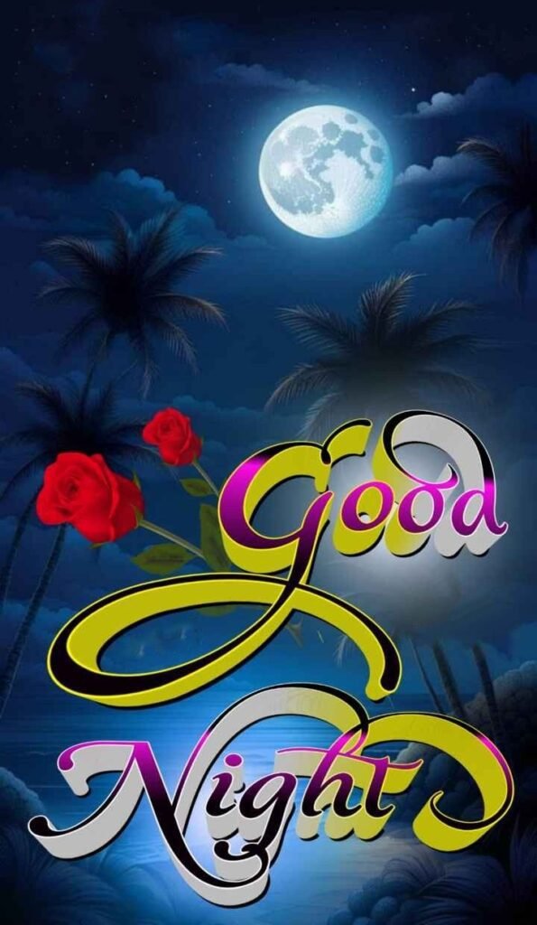 beautiful good night images, good night photos, good night pics, good night picture, good night dp, good night wallpapers, night images hd, cute good night images, romantic good night images, good night wishes images