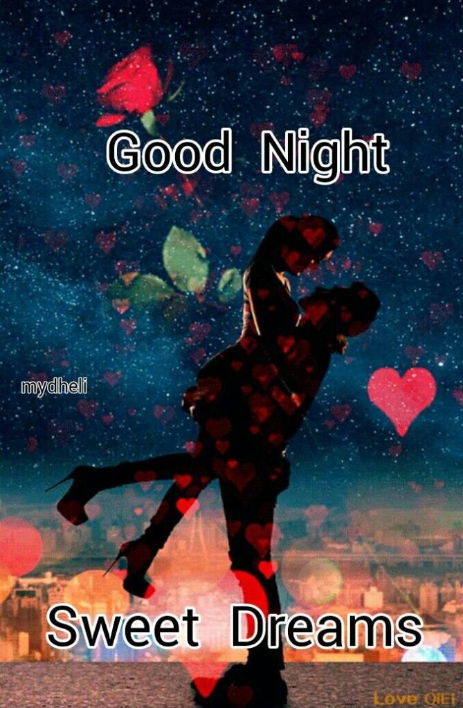 sweet dreams good night images, romantic good night images, beautiful good night images, special good night wishes, sweet dreams photos, good night love images, couple good night pictures, good night wallpapers, romantic good night pics, sweet dreams wallpapers